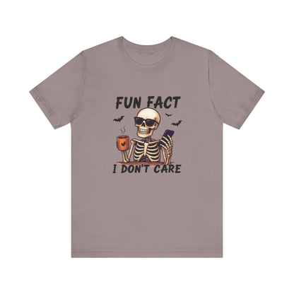 Funny Sassy Skeleton Shirt - Halloween Unisex Tee, Skeleton Graphic Top, Spooky Humor T-Shirt, Creepy Bone Printed Apparel, Trick or Treat