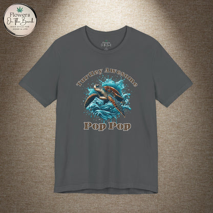 Turtley Awesome Pop Pop T-Shirt, Custom Turtle Family Shirt, Personalized Ocean Theme Tee, Sea Creature Graphic Top, Gift for Grandpa,