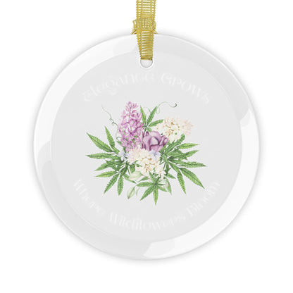 Elegance Grows Ornament, Christmas Ornament, Weed lover gift, Weed Christmas, Gift for Her