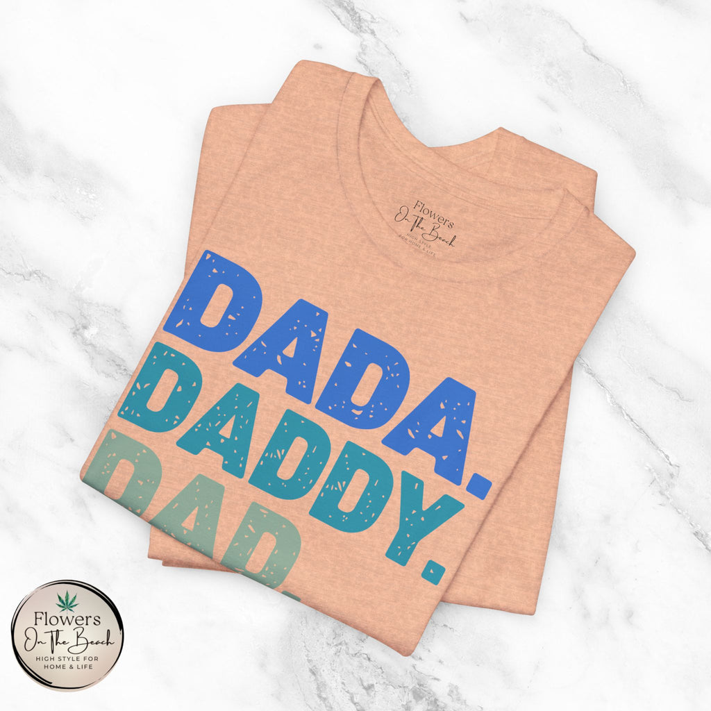 The Stages of Being a Dad T-Shirt | Father's Day Dad Tee