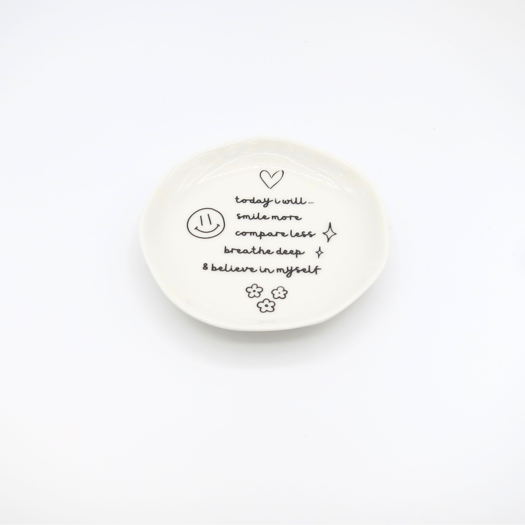 Today I Will Smile More - Large Trinket Dish