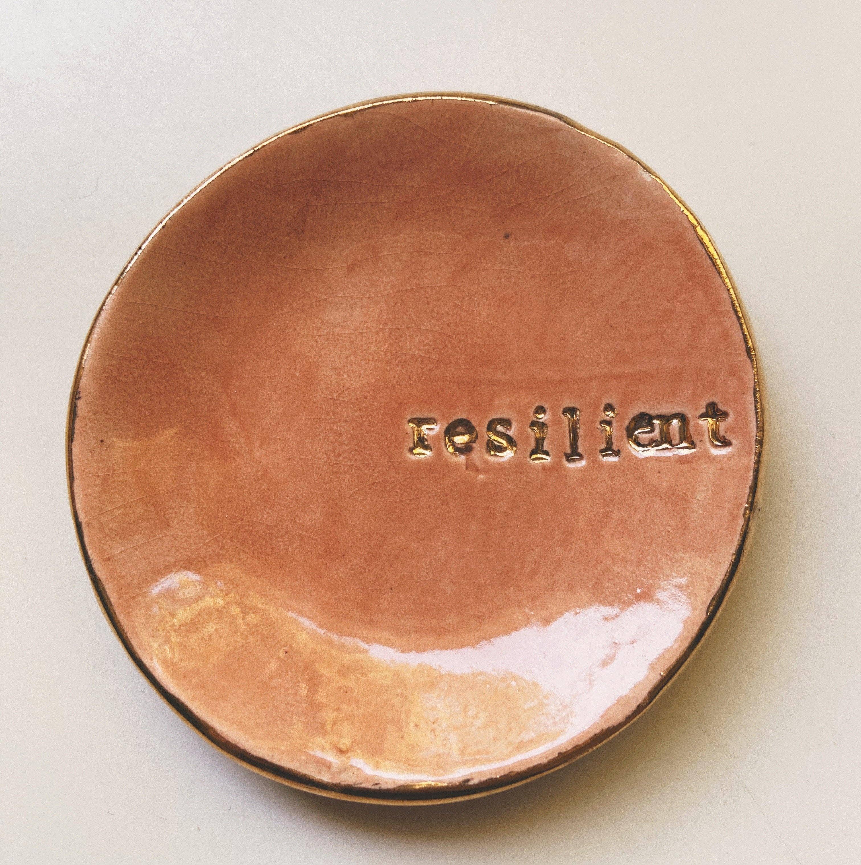 Resilient - Trinket Dish